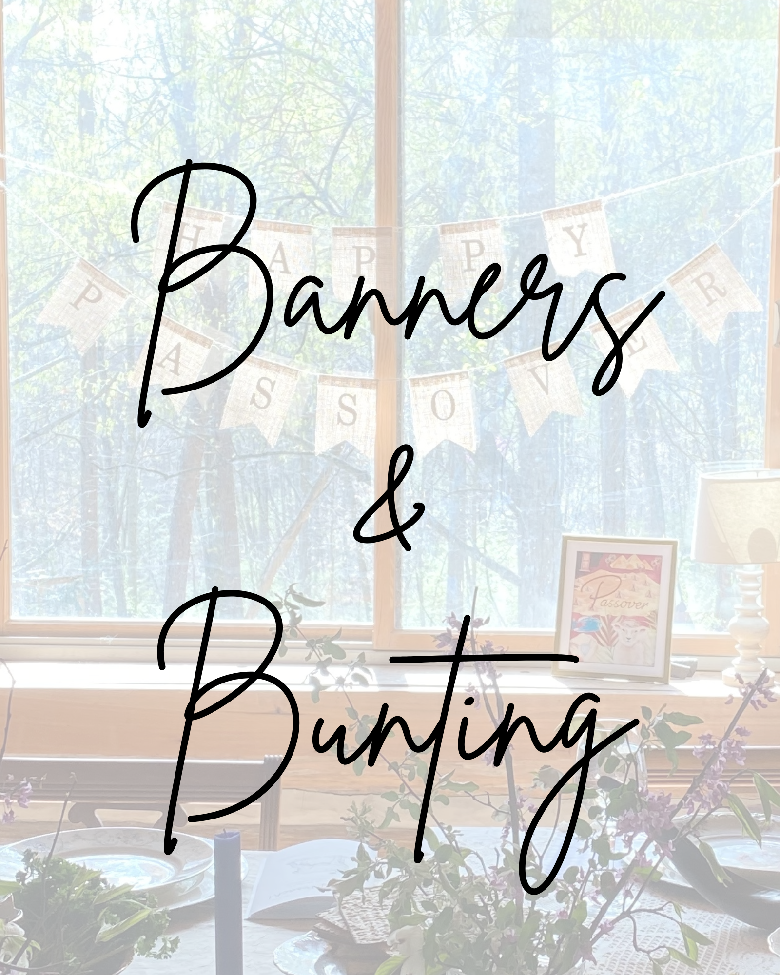 Banners and Bunting