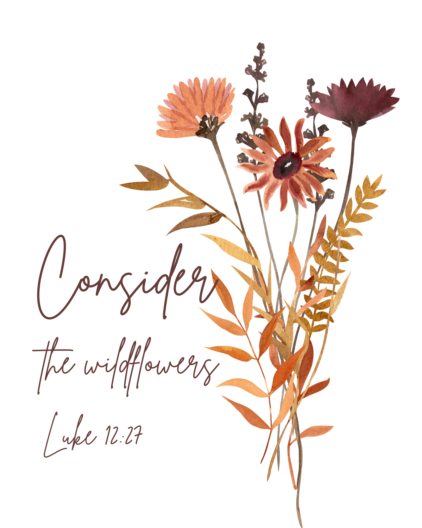 “Consider the Wildflowers” Fine Art Print