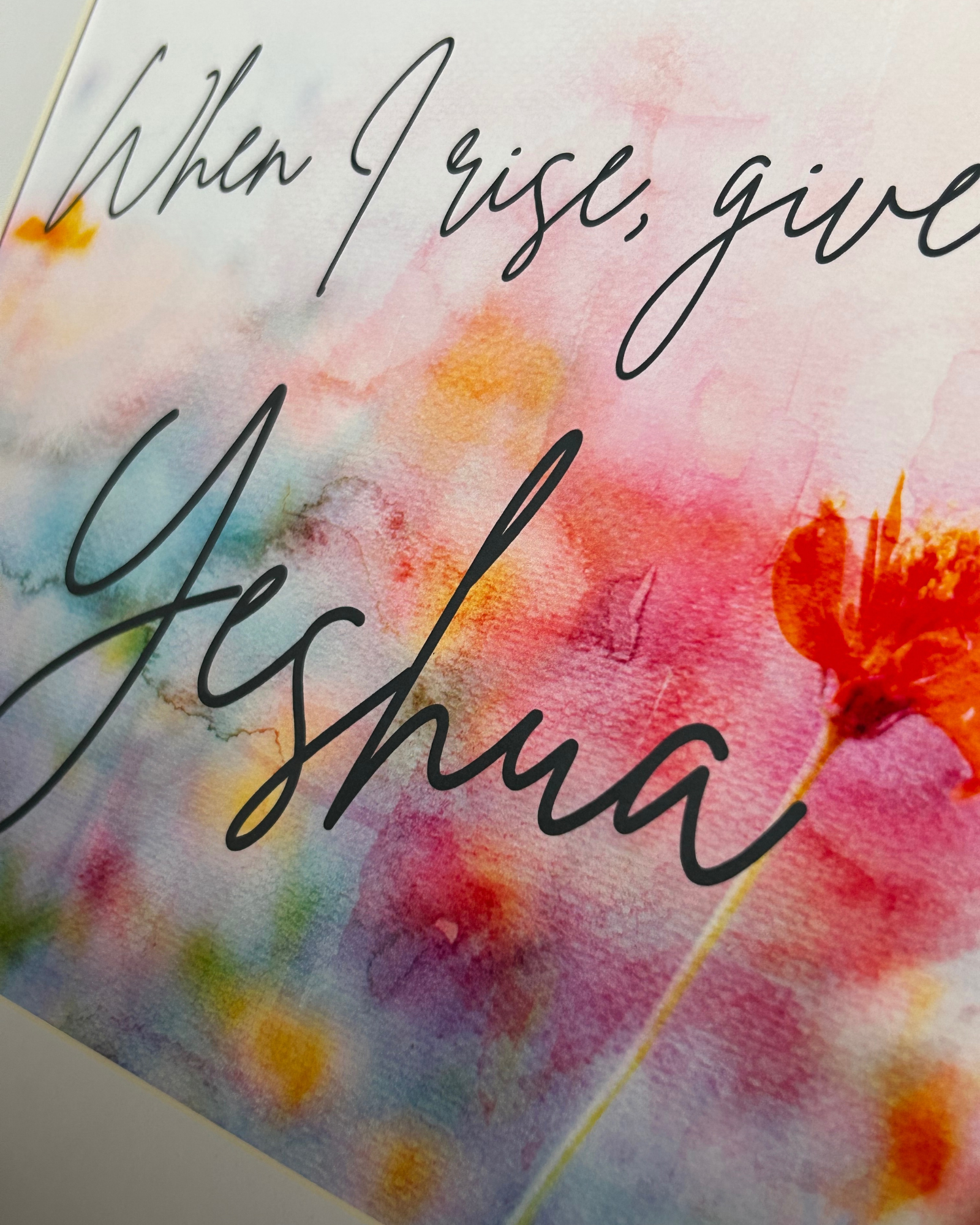 “Watercolor When I Rise” Fine Art Print