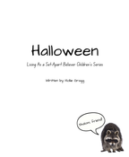 Living As a Set Apart Believer Children’s Series: Halloween